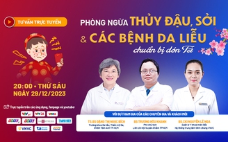 Tư vấn sức khỏe: Vắc xin ngừa bệnh da liễu mùa tết