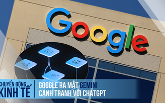 Google ra mắt Gemini để cạnh tranh với ChatGPT