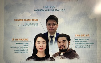 Thành tích 'khủng' của 3 tiến sĩ trẻ được xét giải Gương mặt trẻ Việt Nam tiêu biểu