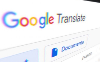 Google Dịch hỗ trợ dịch theo ngữ cảnh do AI cung cấp