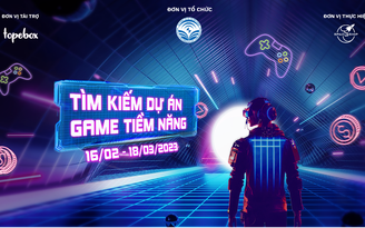 Top 6 cuộc thi "tìm kiếm dự án game tiềm năng" tại Việt Nam