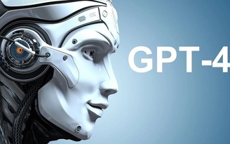 GPT-4 có làm nên cuộc cách mạng mới trong lĩnh vực công nghệ?