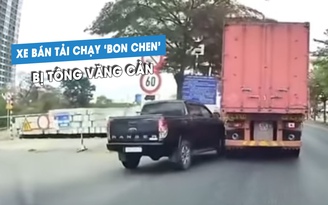 Xe bán tải bon chen, ‘cướp làn’ bị xe container tông văng cản