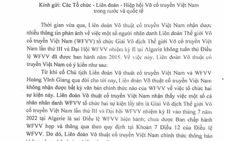 Liên đoàn Võ thuật cổ truyền Việt Nam lên tiếng về vụ việc rắc rối
