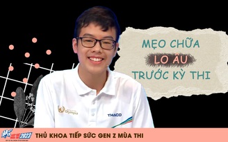 Thủ khoa tiếp sức gen Z: Thí sinh, hãy… lười đi!