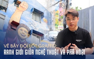 Vẽ bậy đội lốt graffiti: Ranh giới giữa nghệ thuật và phá hoại
