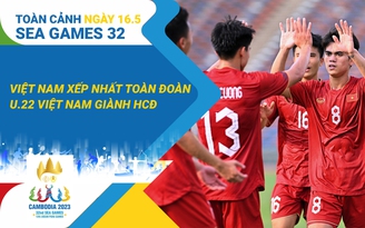 Toàn cảnh SEA Games 32 ngày 16.5: Kết thúc thi đấu, Việt Nam nhất toàn đoàn | U.22 giành HCĐ