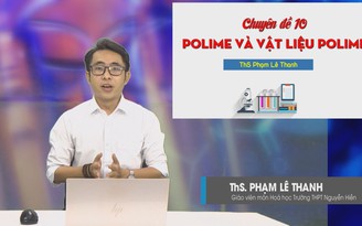 ÔN THI THPT 2023 | Môn Hoá | CĐ 10 | Polime và vật liệu Polime