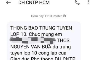 Chưa có điểm chuẩn lớp 10, học sinh nhận thông báo trúng tuyển, Sở GD-ĐT TP.HCM nói gì?