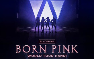 Giám đốc Sở VH-TT Hà Nội xác nhận BlackPink vừa xin phép biểu diễn tại Việt Nam