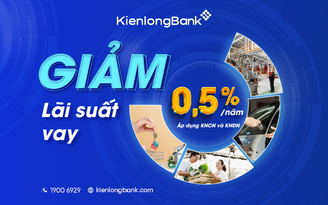 KienlongBank tiếp tục hạ lãi suất cho vay