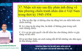 ÔN THI THPT 2023 | Môn Lịch sử | Chuyên đề 10 | Giải đề minh họa câu 37 - 40