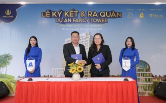 Bùng nổ cảm xúc tại Lễ ký kết và ra quân dự án Fancy Tower