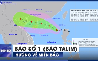 Bão số 1 (bão Talim) đang mạnh thêm, hướng về miền Bắc