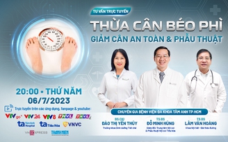 Tư vấn sức khỏe: Hơn 200 bệnh lý gây ra bởi thừa cân béo phì