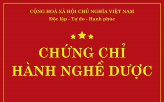 TP.HCM phạt nhiều người giả mạo hồ sơ cấp chứng chỉ hành nghề dược