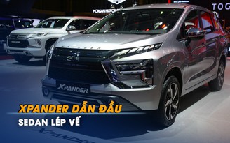 Xpander dẫn đầu thị trường, sedan lép vế