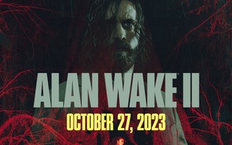 'Alan Wake II' bị lùi ngày phát hành