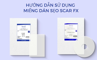 Hướng dẫn sử dụng miếng dán sẹo silicone sheeting Scar FX đúng cách
