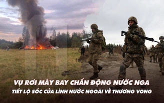 Xem nhanh: Chiến dịch ngày 546, máy bay chở  trùm Wagner rơi; tiết lộ thương vong lớn trong phản công