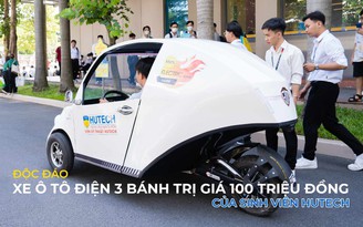 Độc đáo xe ô tô điện 3 bánh trị giá 100 triệu đồng của sinh viên HUTECH