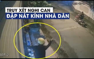 Hung hãn đập nát cửa kính nhà dân vì bị nhắc nhở ‘đi chậm lại’