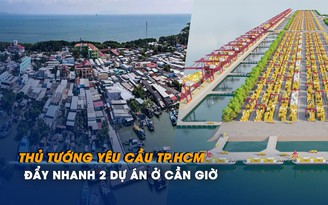 Đẩy nhanh 2 dự án tỉ đô ở Cần Giờ