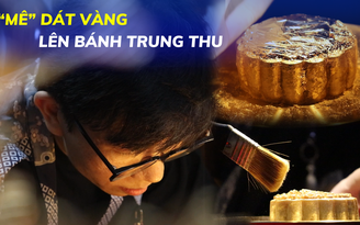 Nín thở công đoạn dát vàng bánh trung thu: Sơ sẩy là rách, gió thổi là bay