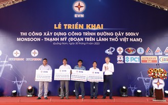 EVN phát động thi công xây dựng đường dây 500 kV nhập khẩu điện từ Lào