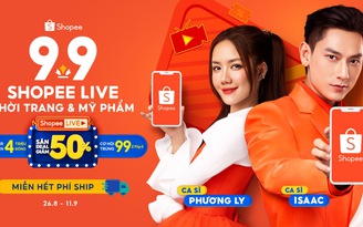 Xem Shopee Live hôm nay, săn loạt deal thương hiệu xịn