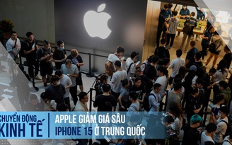 Apple bất ngờ giảm giá sâu iPhone 15 ở Trung Quốc