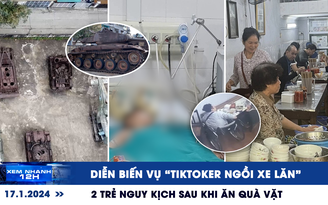 Xem nhanh 12h: Diễn biến vụ ‘TikToker ngồi xe lăn’ | Hiện vật chiến tranh nguy cơ thành sắt vụn