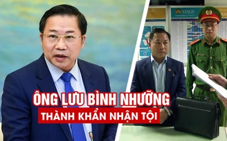 Công an Thái Bình: Ông Lưu Bình Nhưỡng thành khẩn nhận tội, đã nộp 7 tỉ đồng