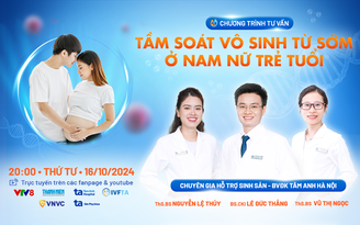 Xu hướng trẻ hóa vô sinh hiếm muộn ở Việt Nam