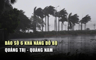 Khi nào bão số 6 (Trà Mi) tác động đất liền mạnh nhất?