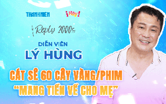 Lý Hùng tiết lộ cát sê 60 cây vàng mỗi phim, nói thẳng tin đồn kết hôn Diễm Hương | REPLY 2000s