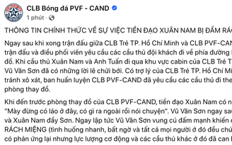 Vụ ẩu đả gây đổ máu: CLB của Xuân Nam lên tiếng rồi… xóa bài, VFF ra án