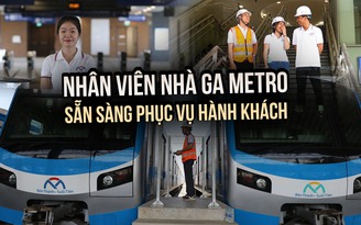 Nhân viên nhà ga metro ‘tự tin và sẵn sàng’ phục vụ an toàn hành khách