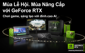 Mùa lễ hội - mùa nâng cấp với GeForce RTX