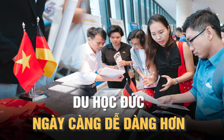 Du học Đức ngày càng trở nên dễ dàng hơn: Hạ điều kiện đầu vào, không bắt buộc tiếng Đức