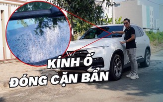 Mẹo tẩy cặn bẩn, ố kính ô tô đơn giản tại nhà