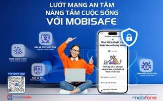 MobiFone ra mắt giải pháp bảo vệ người dùng chống lại tấn công trên không gian mạng