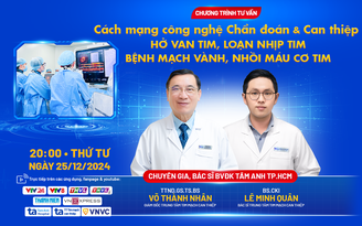 Chẩn đoán và can thiệp bệnh mạch vành, nhồi máu cơ tim, hở van tim