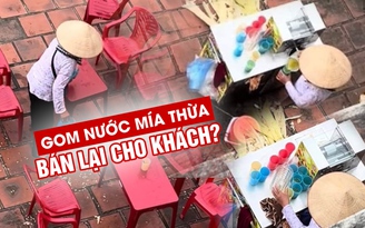Xôn xao clip chủ quán gom nước mía thừa bán lại cho khách Xôn xao clip chủ quán gom nước mía thừa bán lại cho khách