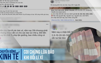 Coi chừng lừa đảo khi đổi lì xì