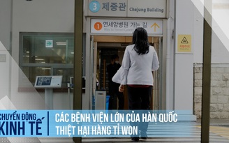 Bác sĩ đình công, các bệnh viện lớn của Hàn Quốc thiệt hại nặng