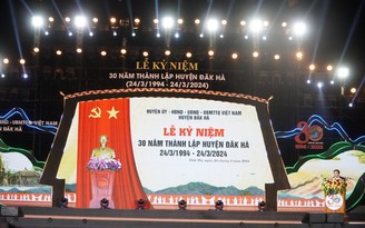 Kon Tum: H.Đăk Hà tổ chức lễ kỷ niệm 30 năm thành lập