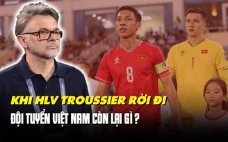 HLV Philippe Troussier để lại những gì cho bóng đá Việt Nam?