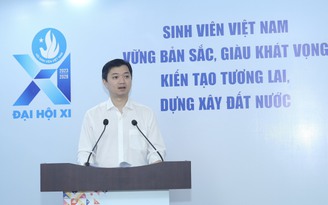 Nhiệm kỳ 2023 - 2028 là giai đoạn quan trọng của Hội Sinh viên Việt Nam