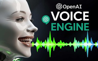 OpenAI ‘sợ’ cả công cụ nhân bản giọng nói do chính mình phát triển